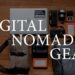 The Ultimate Digital Nomad Gear and Setup Guide